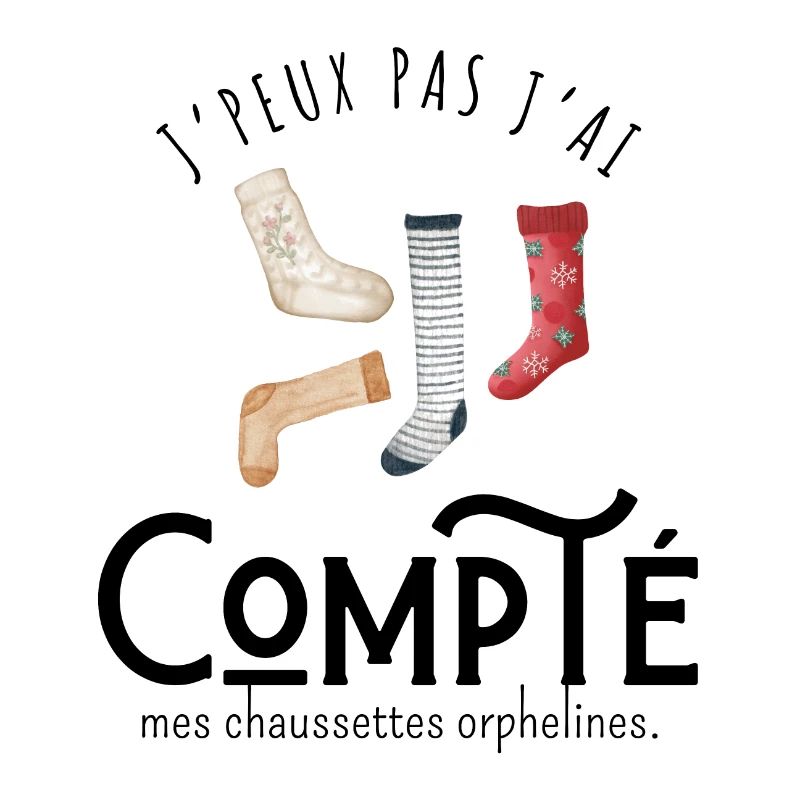 J’peux pas j’ai compté mes chaussettes orphelines