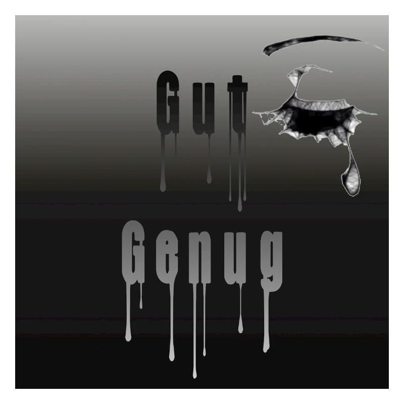 Gut genug