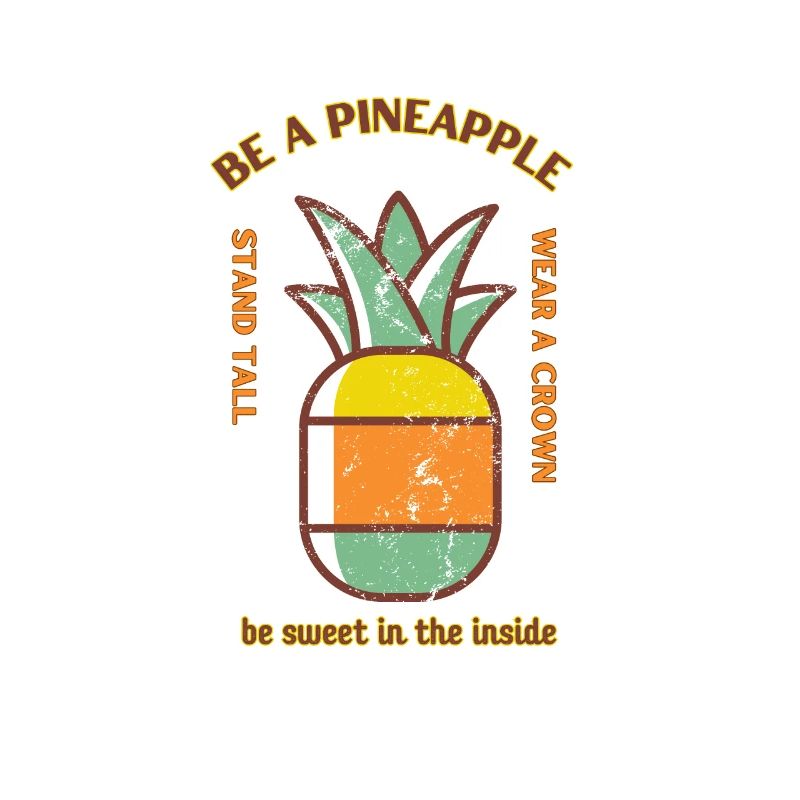 Be a Pineapple