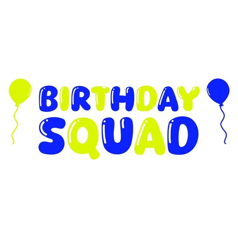 Birthday Squad 02