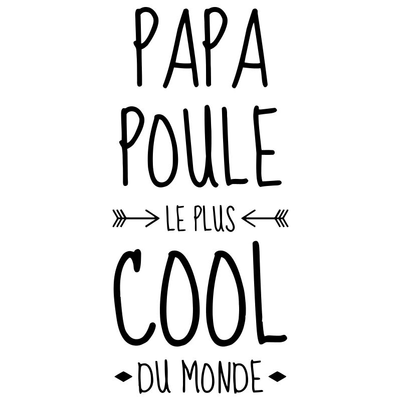 Dad Daddy Papa Poule Vati Vater
