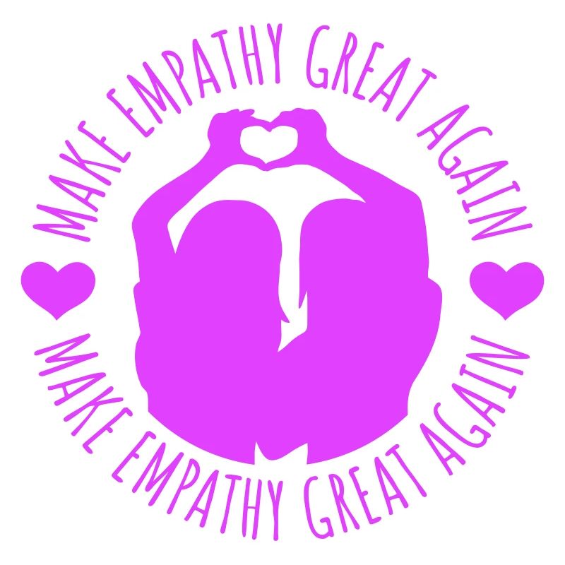 Make Empathy Great Again Political Statement Hope