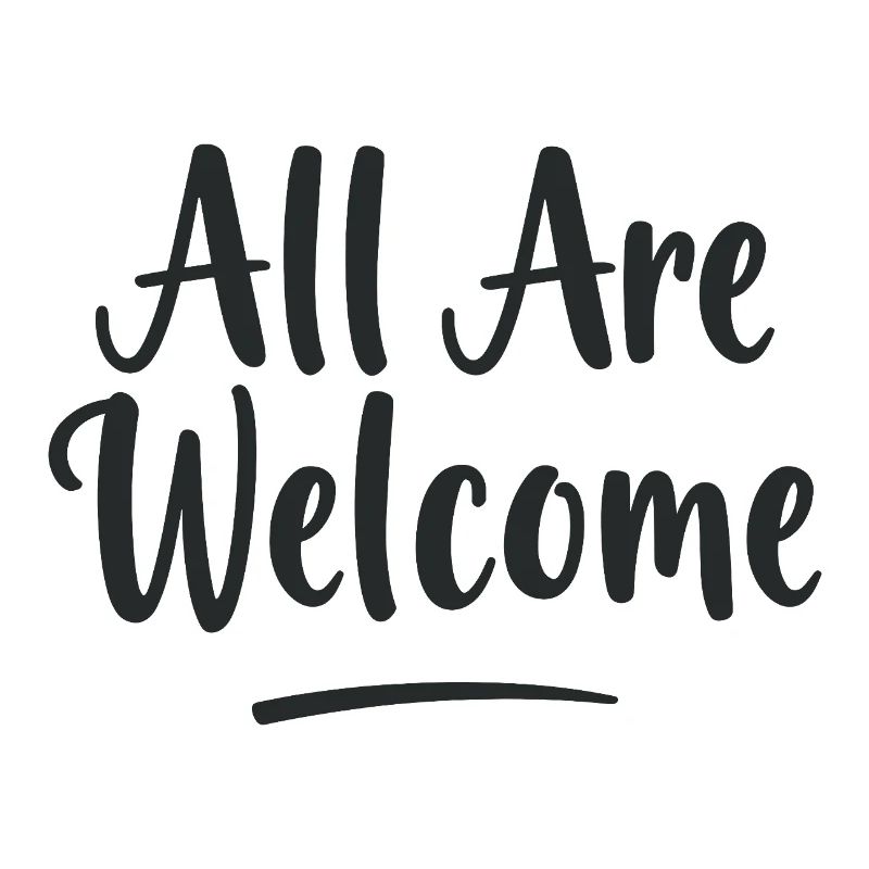 All Are Welcome