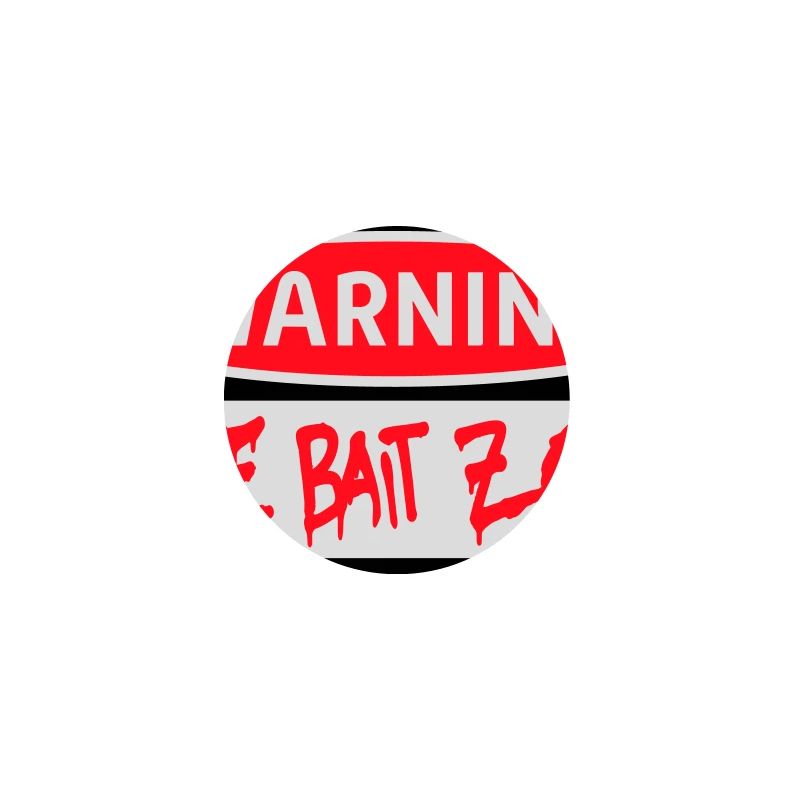 Warning Rage Bait Caution Zone Schild Spaß Warnung