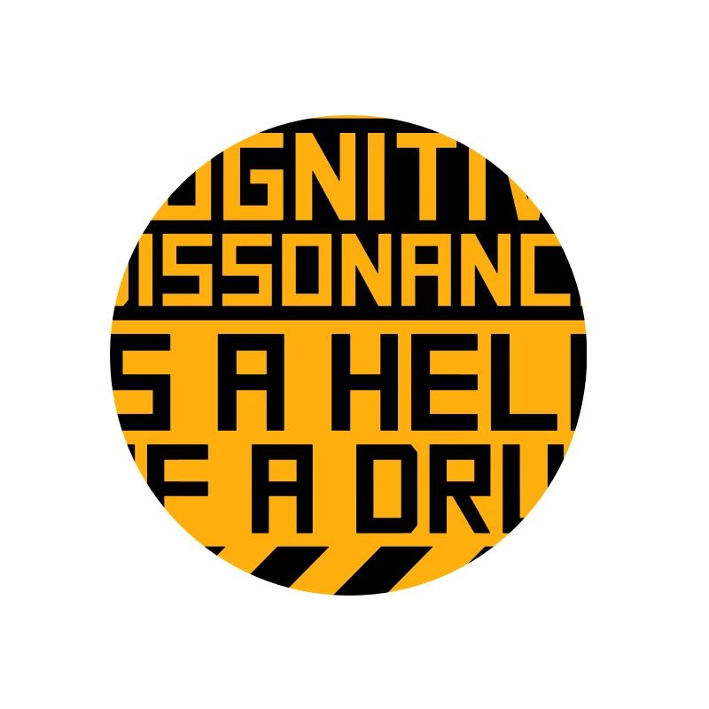 La dissonance cognitive est un sacré dicton.