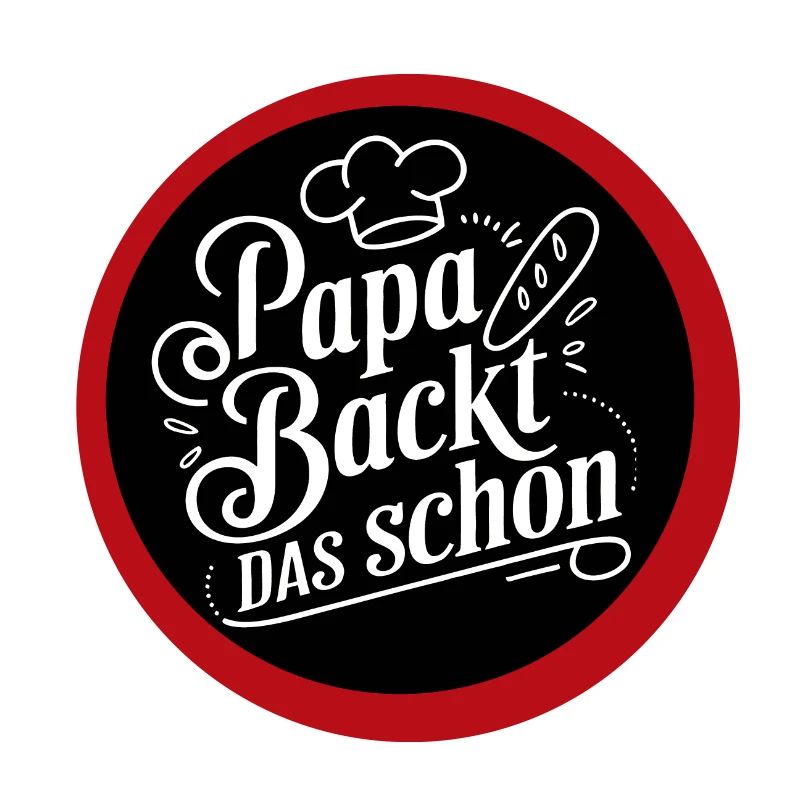 Papa backt das schon - lustiger Papa Backspruch