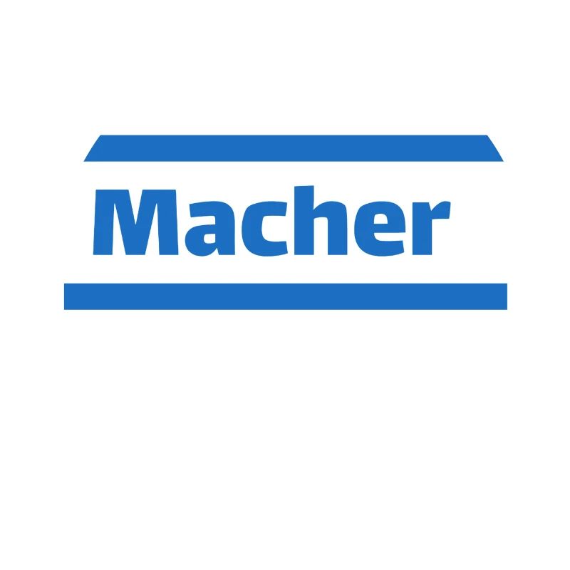 Macher - Ich bin ein Macher