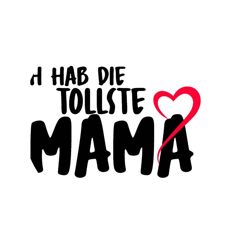Muttertag Mom beste Mutter Mama Mutti Liebe