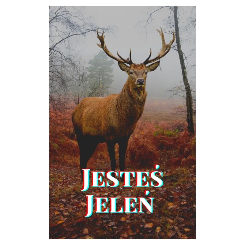 Du bist Hirsch