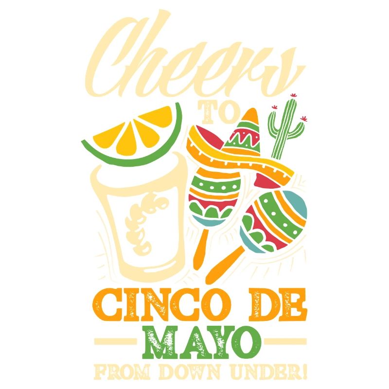 Cheers to Cinco de Mayo from Down Under