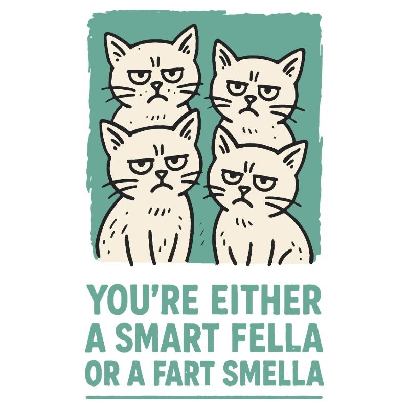 Schlauer Kerl oder Smella Katzen Meme Humor