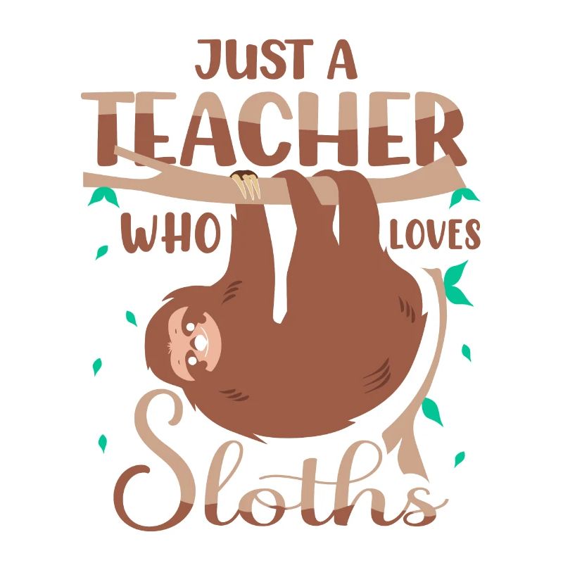 Only AA teacher who loves sloth instructors, funny