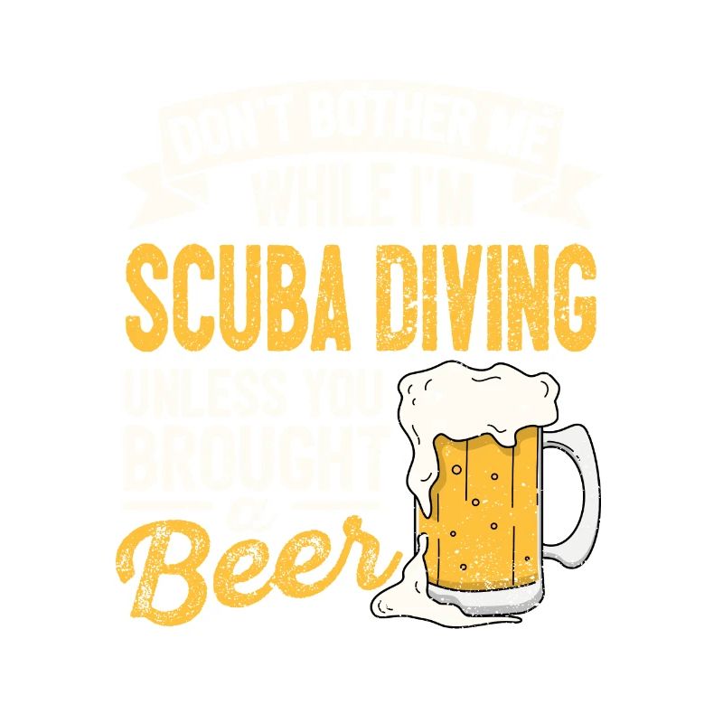 Don't disturb me while IM -SCUBA - Dive