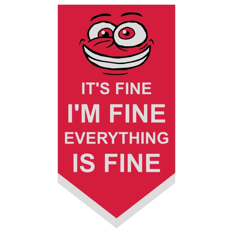 everything is fine quote