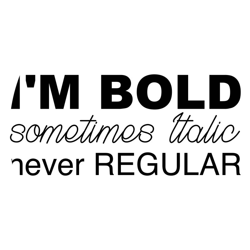 i m bold