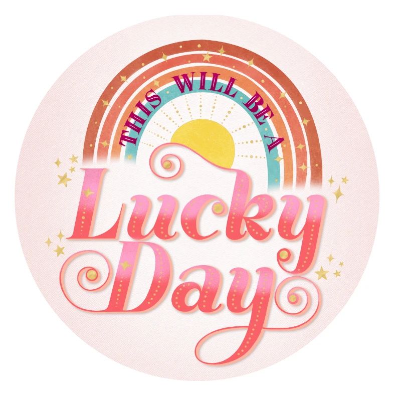 This will be a lucky day