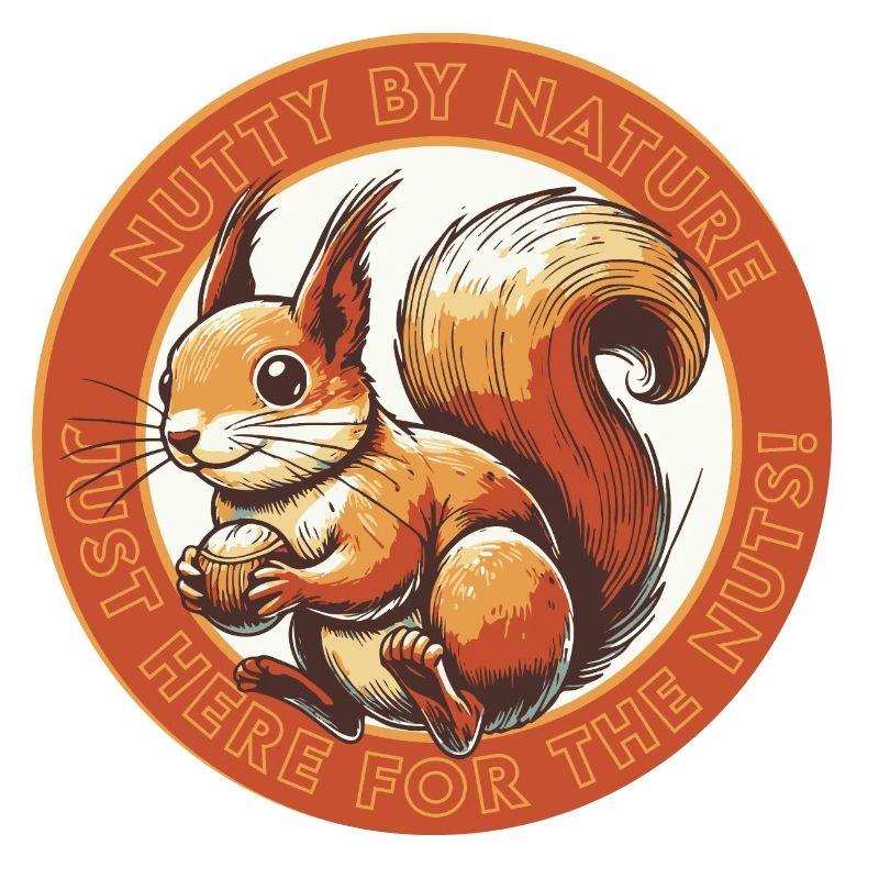 Just Here for the Nuts!