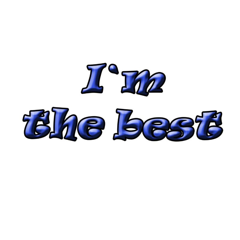 ICH BIN DER BESTE