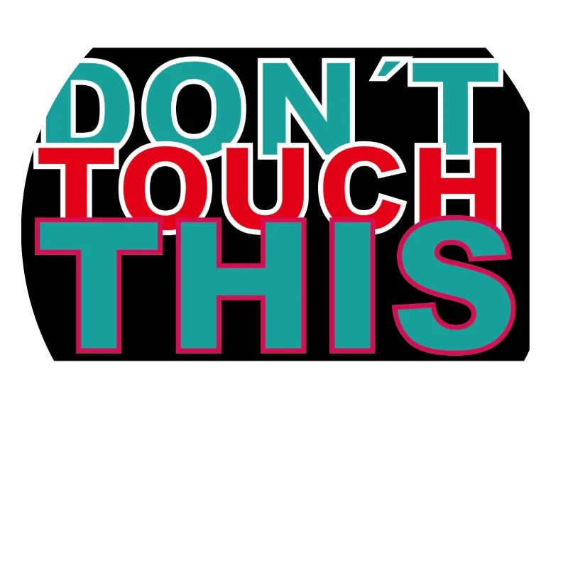 dont touch this