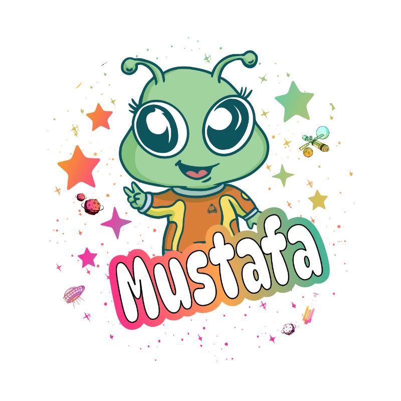 MUSTAFA - Schöner Junge Name mit süßem Alien