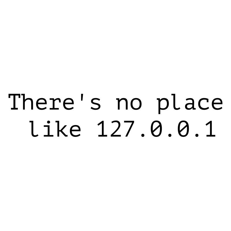 Localhost - Rien ne vaut la maison