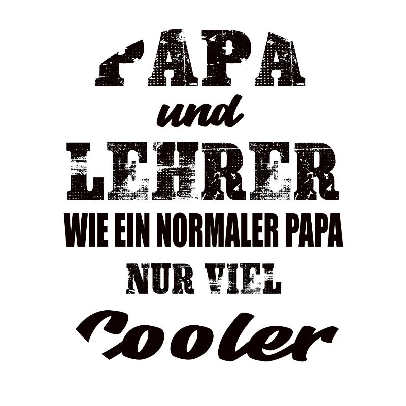 Papa und Lehrer