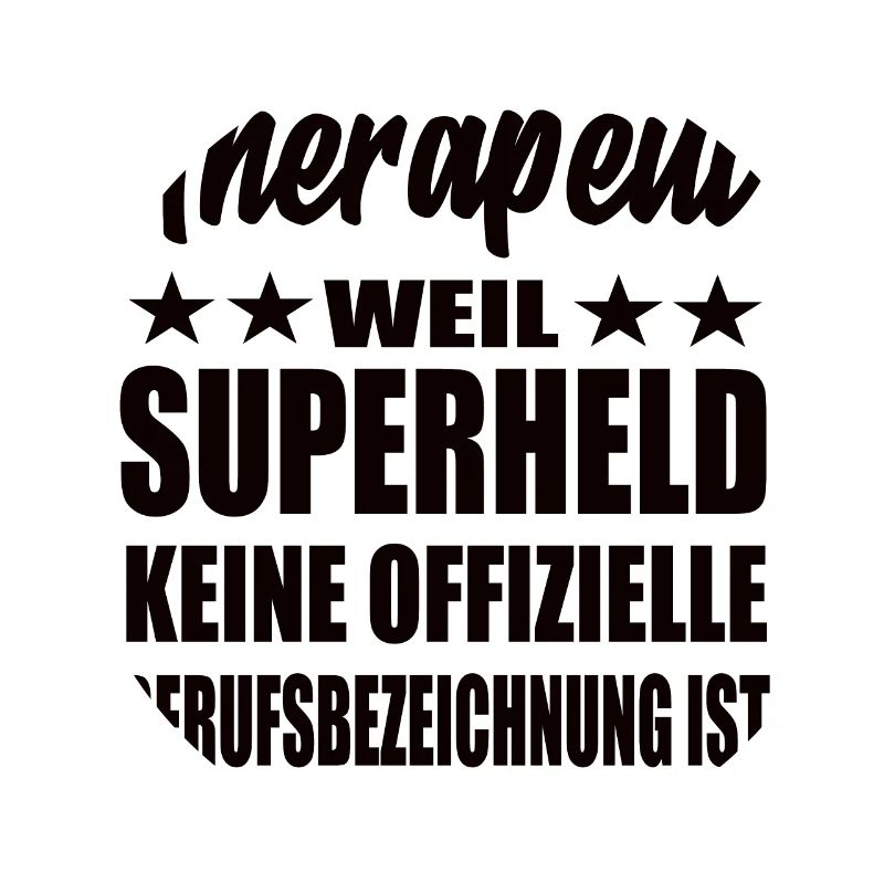 Therapeut Superheld Spruch