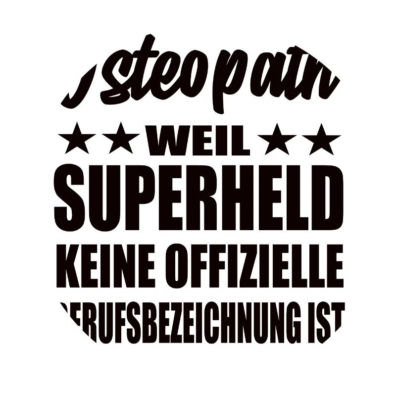 Osteopath Superheld Spruch