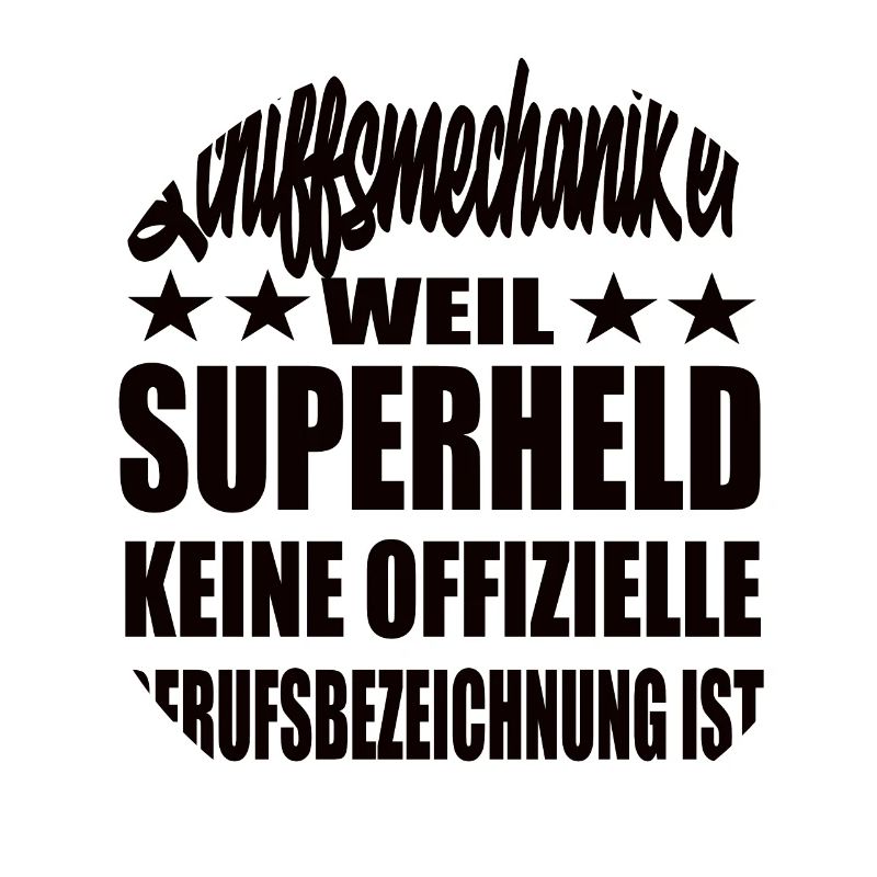 Schiffsmechaiker Superheld Spruch