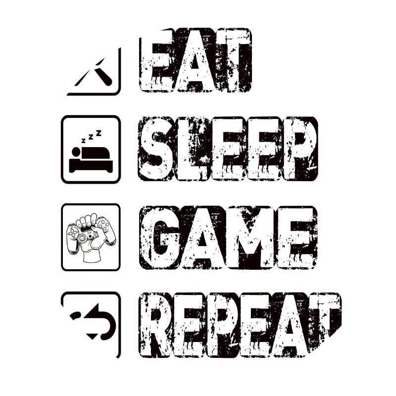 Eat Sleep Game Repeat