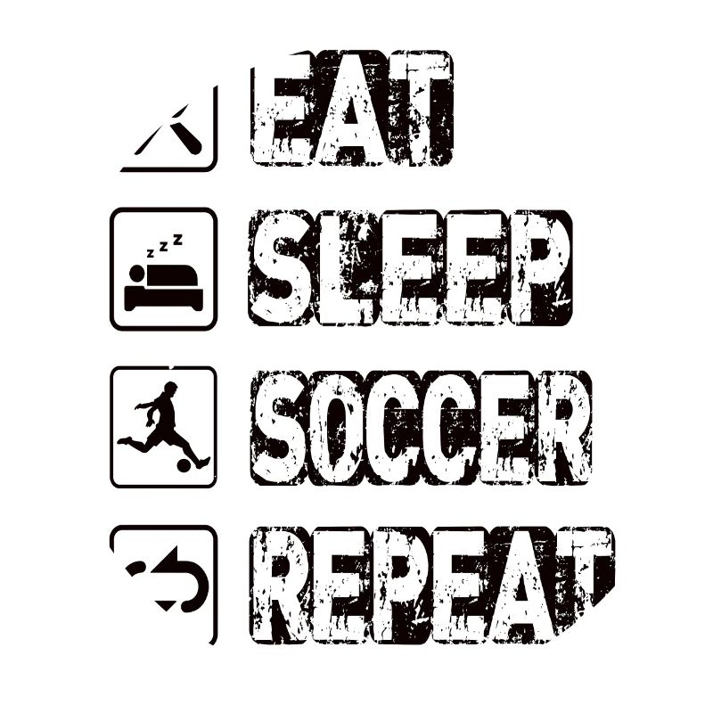 Eat Sleep Soccer Repeat