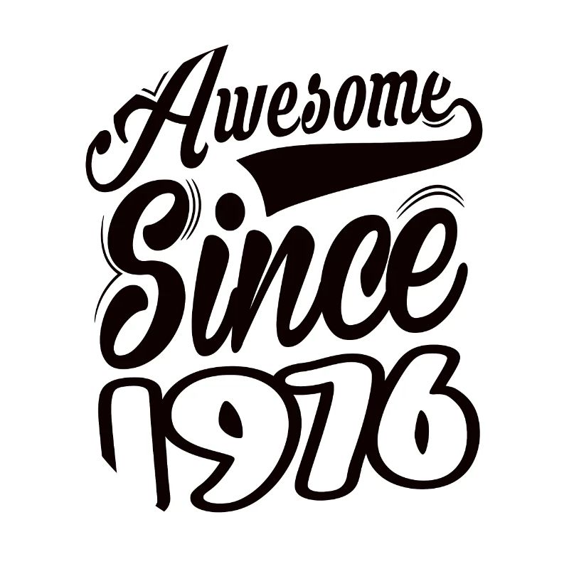 Awesome Since 1976