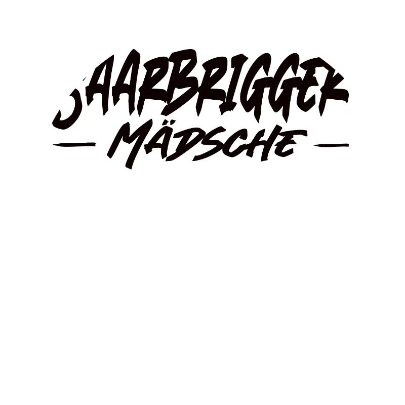 Saarbrigger Mädsche Saarland Saarländisch Dialekt