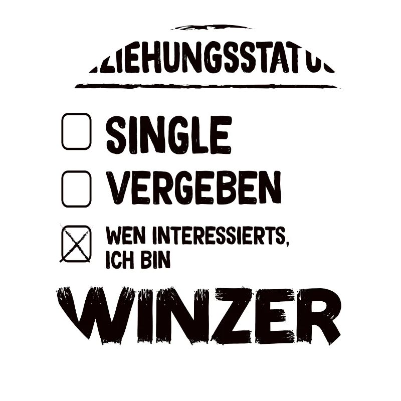 Winzer Beziehungsstatus Winzer Wein Beruf