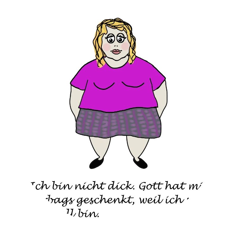 Ich bin nicht dick
