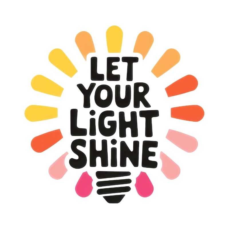 Let Your Light Shine – Glowing Light Bulb