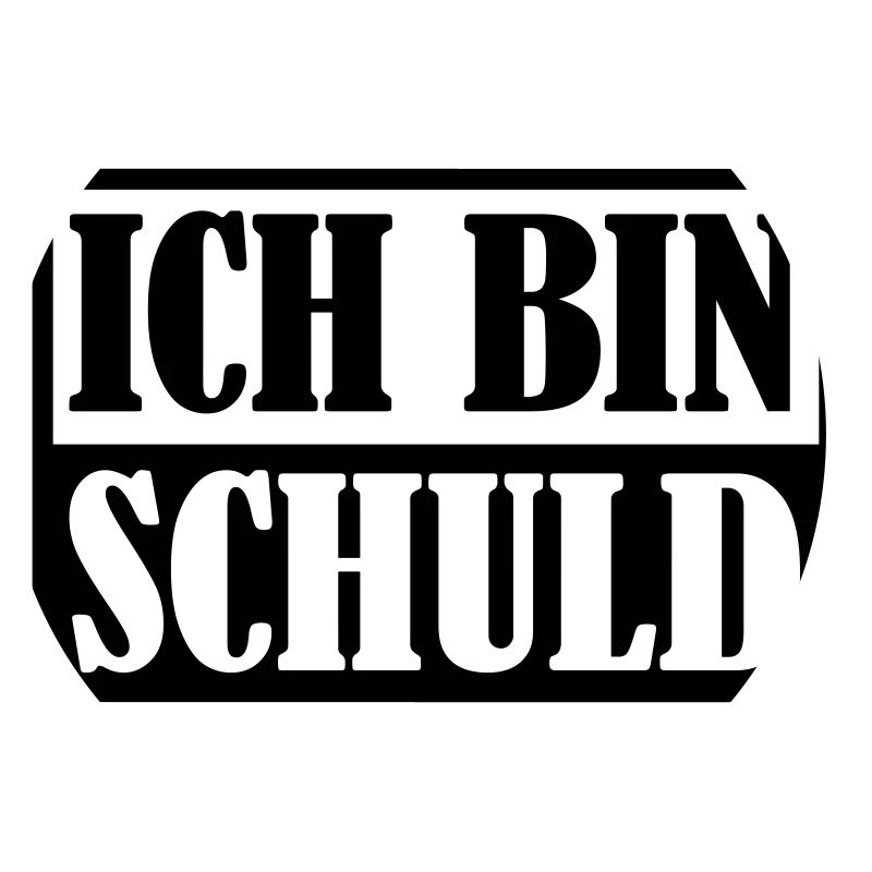 Ich bin Schuld | Farbe änderbar