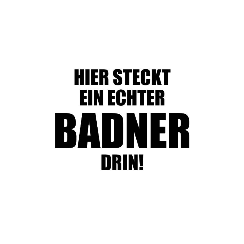 Hier steckt ein echter Badner drin!