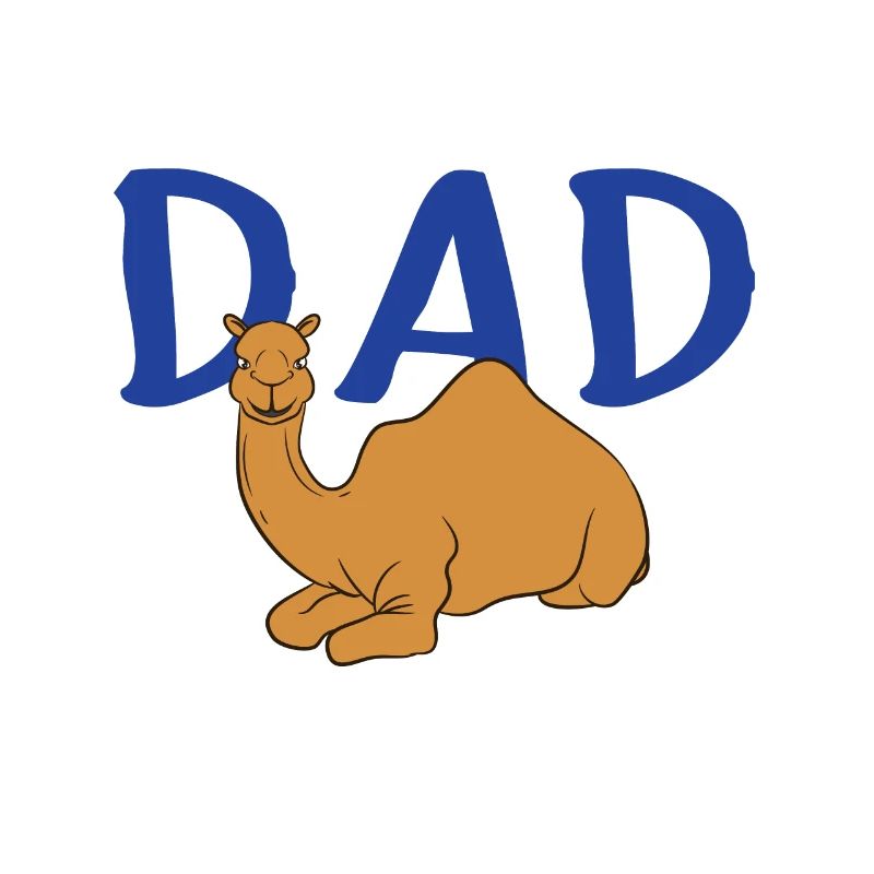 Camel Dad - Camel Lover Gift - Dad Gift
