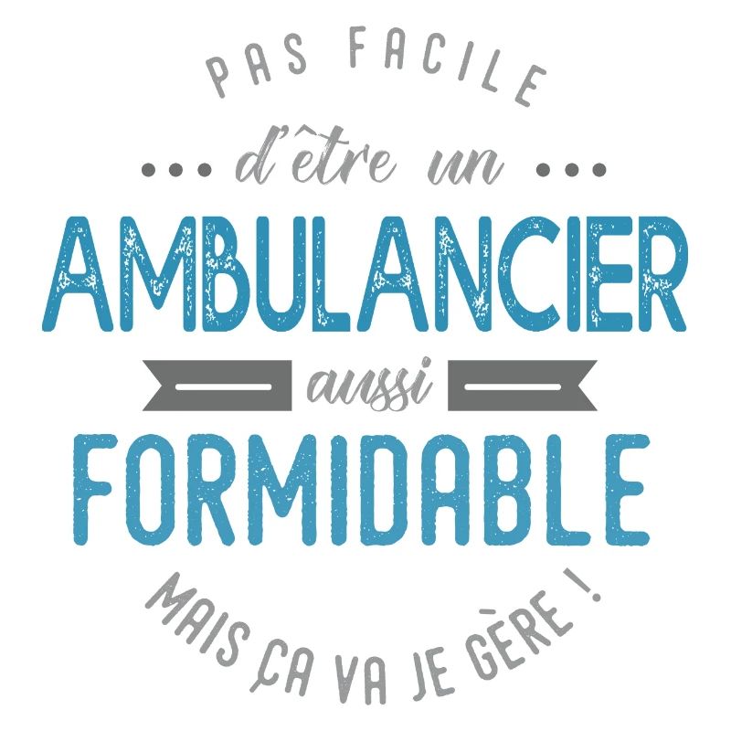 Ambulancier formidable