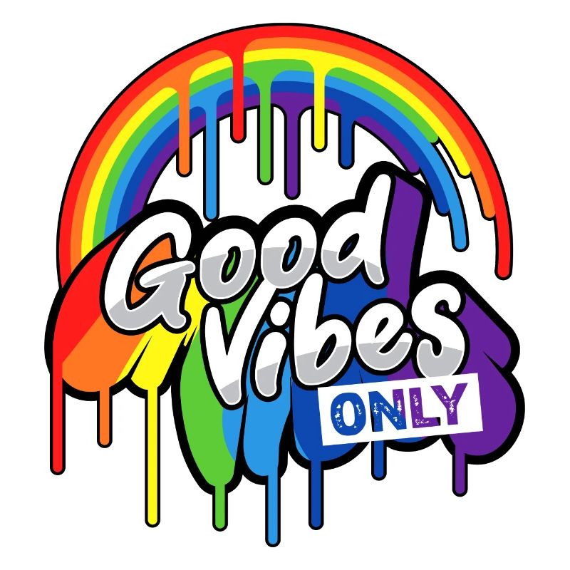 Good Vibes Only