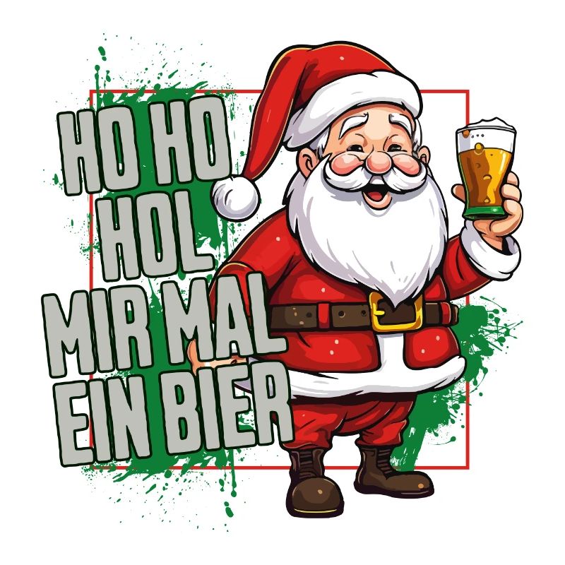 Weihnachtsmann Ho Ho Hol Mir Mal Ein Bier Lustig