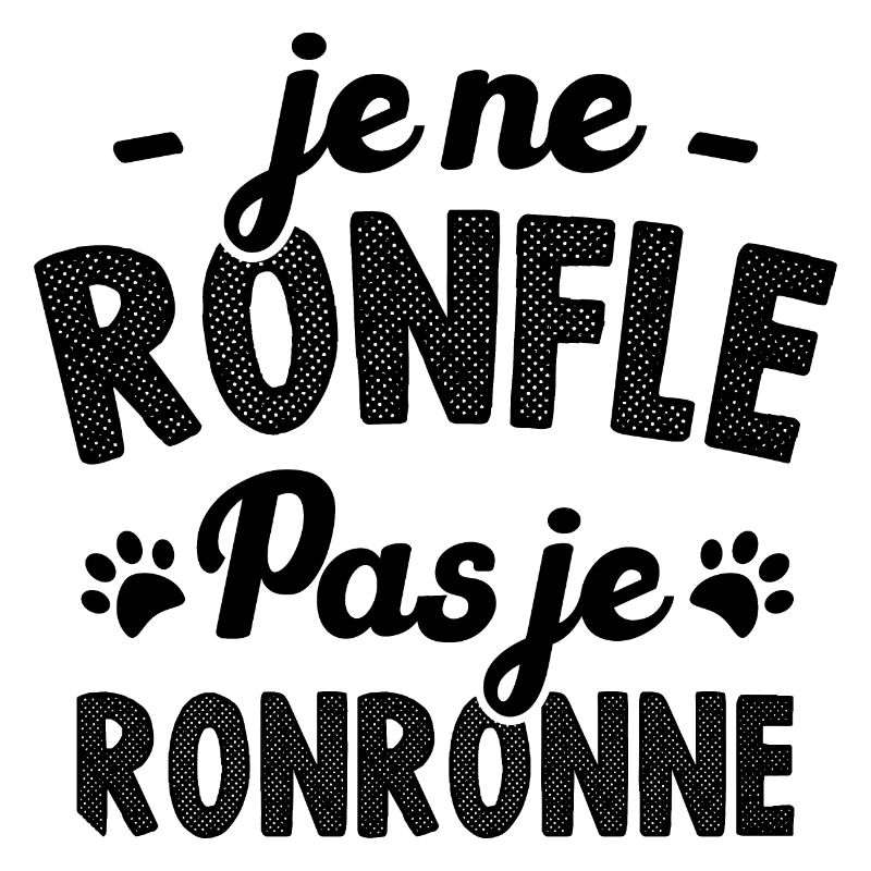 Je ne ronfle pas je ronronne