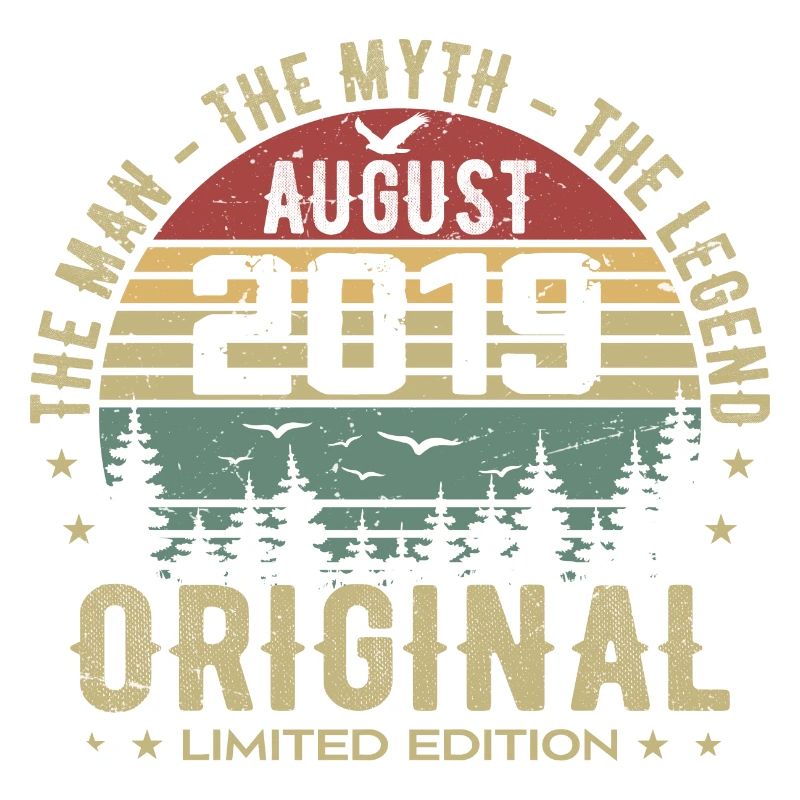 Legend since Aug 2019 Birthday Gift 2019