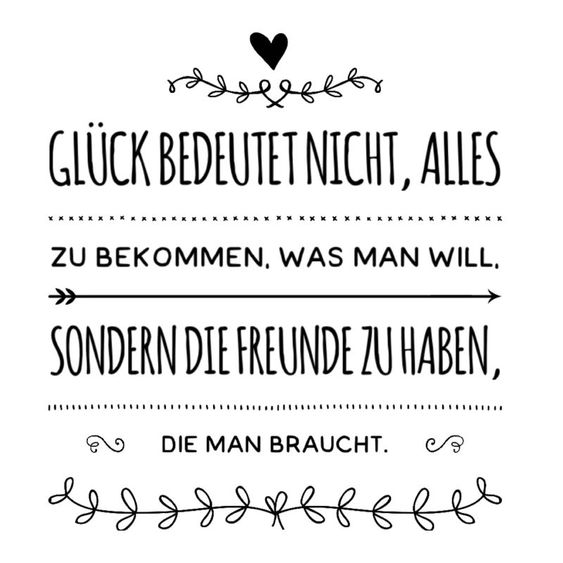Spruch Glück Freundschaft Geschenk