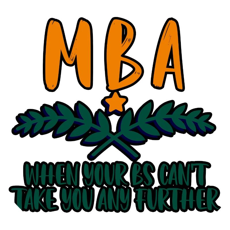 MBA, Quand vos B ne peuvent pas vous emmener plus loin 4