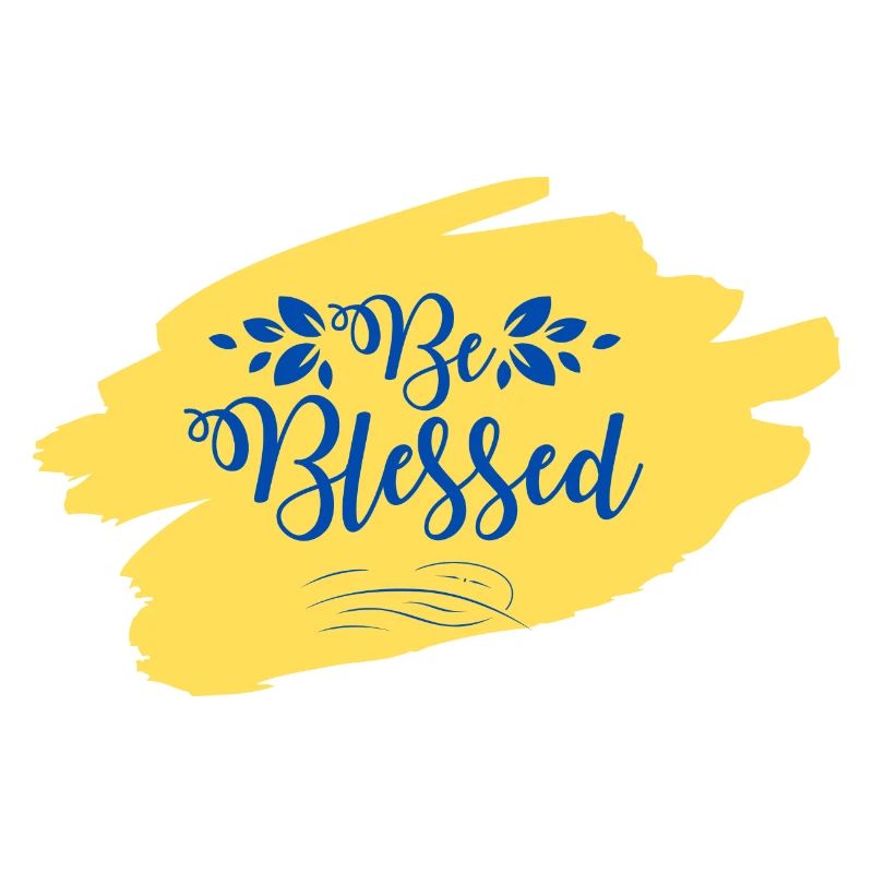 Be Blessed
