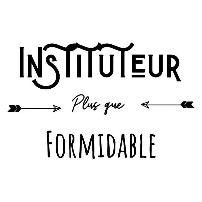 Instituteur plus que formidable cadeau original