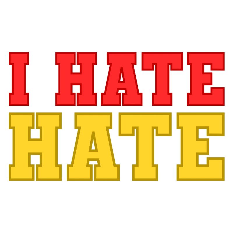 I hate hate