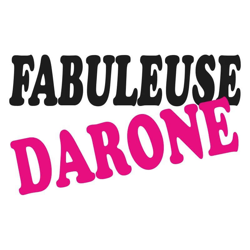 FABULEUSE DARONE